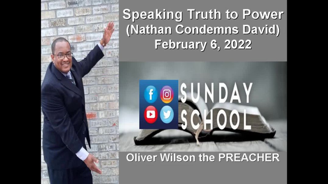 SPEAKING TRUTH TO POWER - OLIVER WILSON THE PREACHER