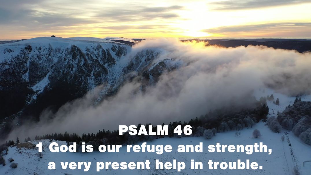 Psalm 46 - Oliver Wilson the PREACHER