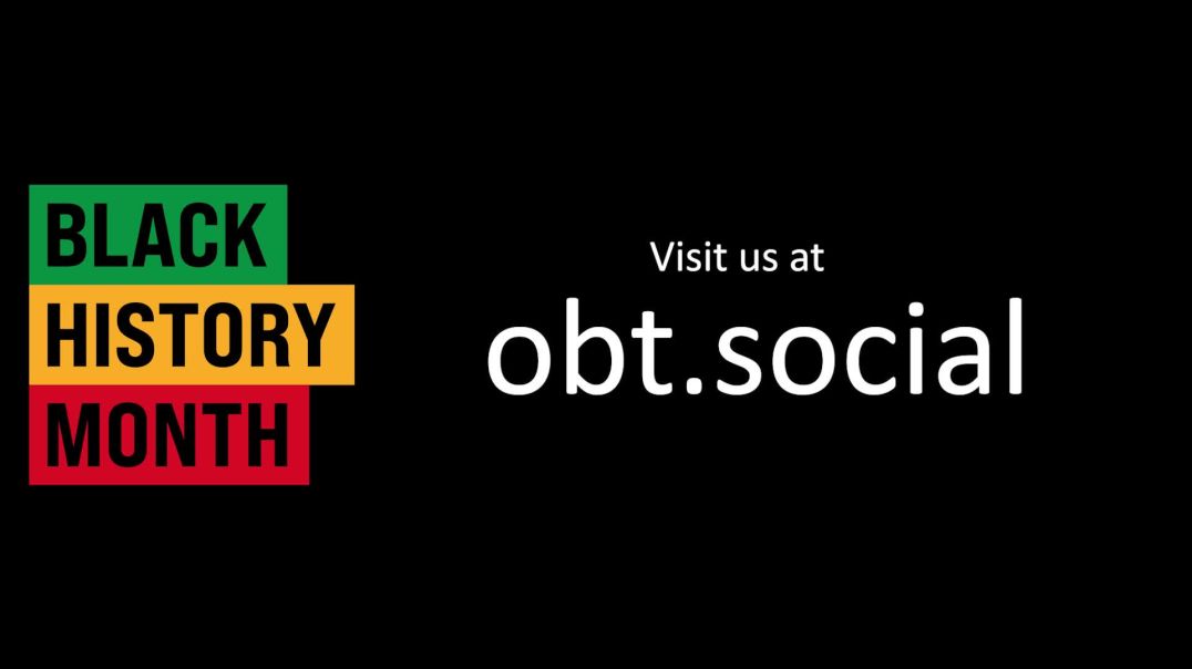 OBT Social 2023 Black History Month Virtual Event