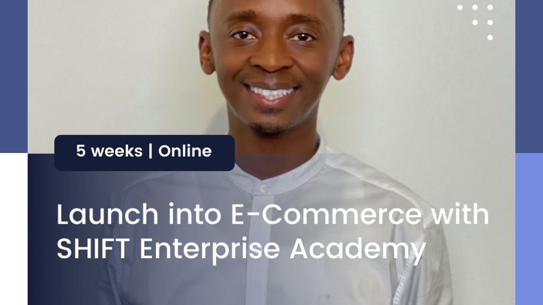 Introducing SHIFT Enterprise Academy