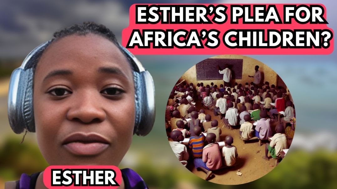 ⁣The Plea for Africa's Children